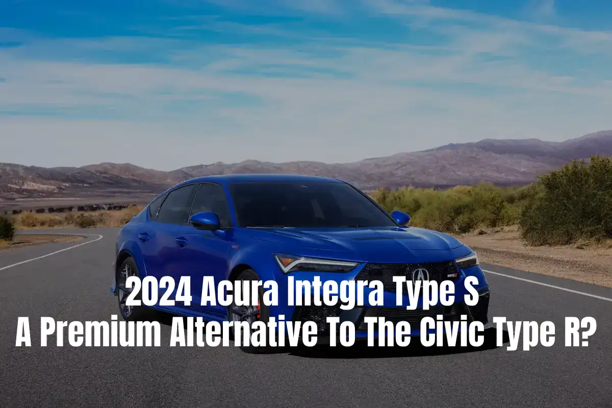 Blue 2024 Acura Integra Type S with caption on image